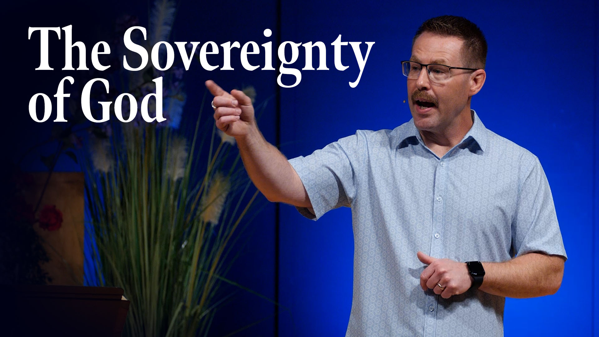 Featured image for “The Sovereignty of God”