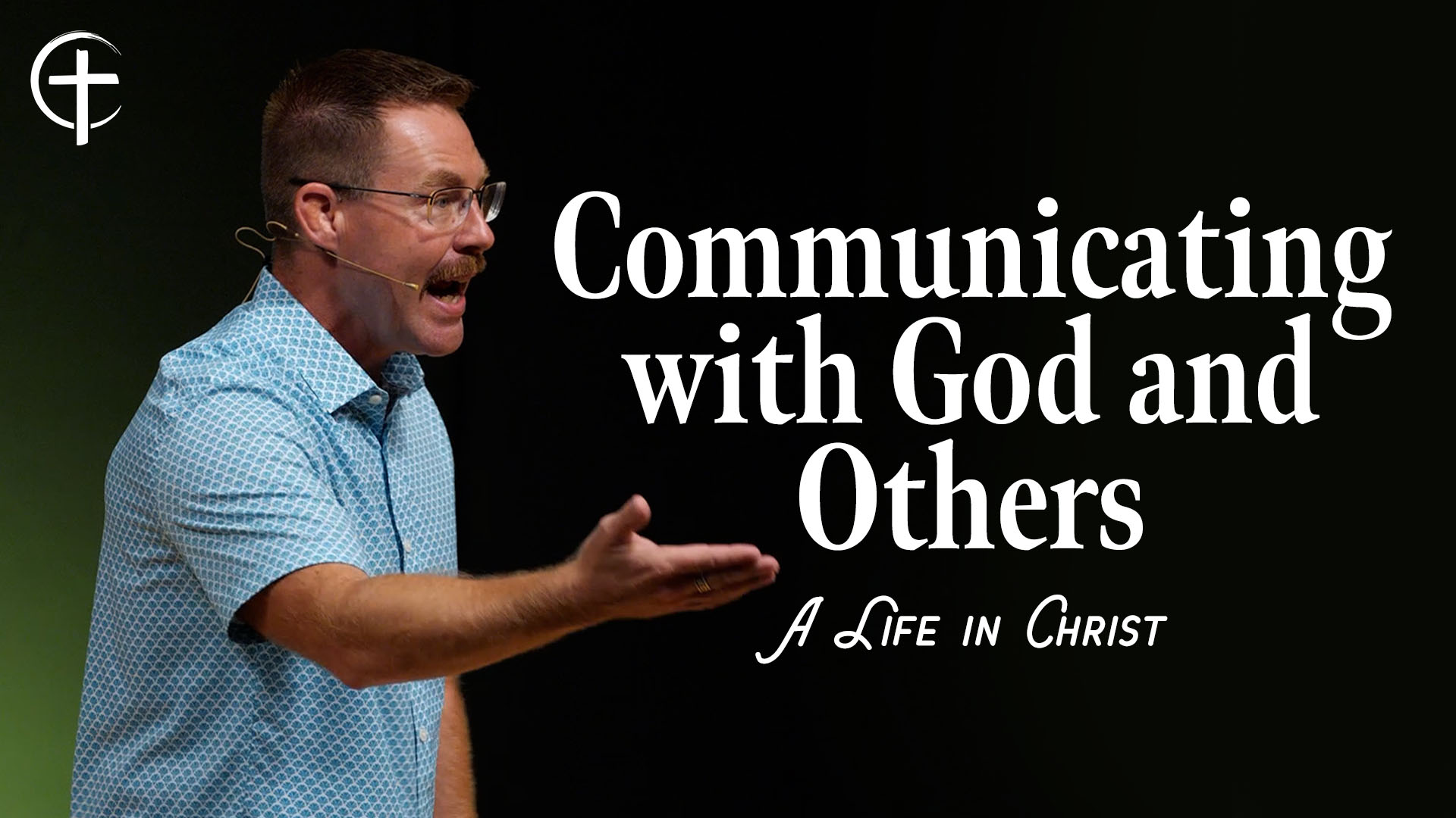 Featured image for “Communicating with God and Others”