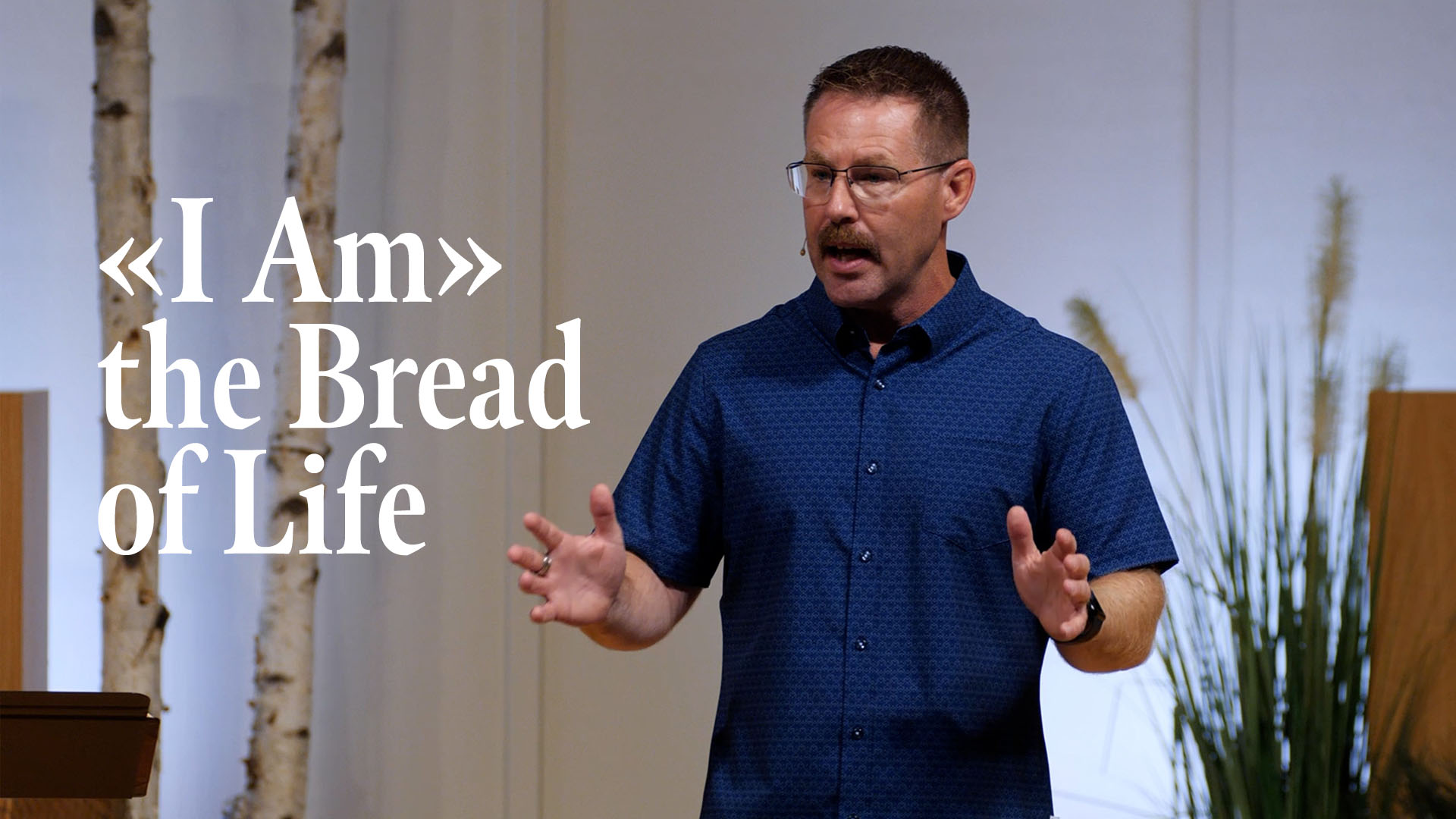 Featured image for ““I AM” the Bread of Life”